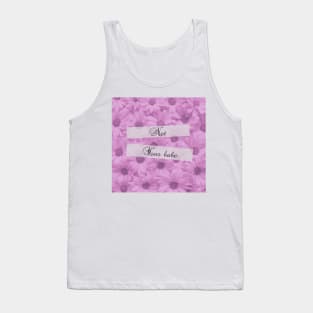 Not your babe ! Tank Top